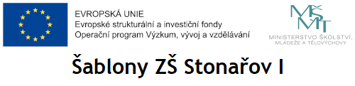 Šablony ZŠ Stonařov I